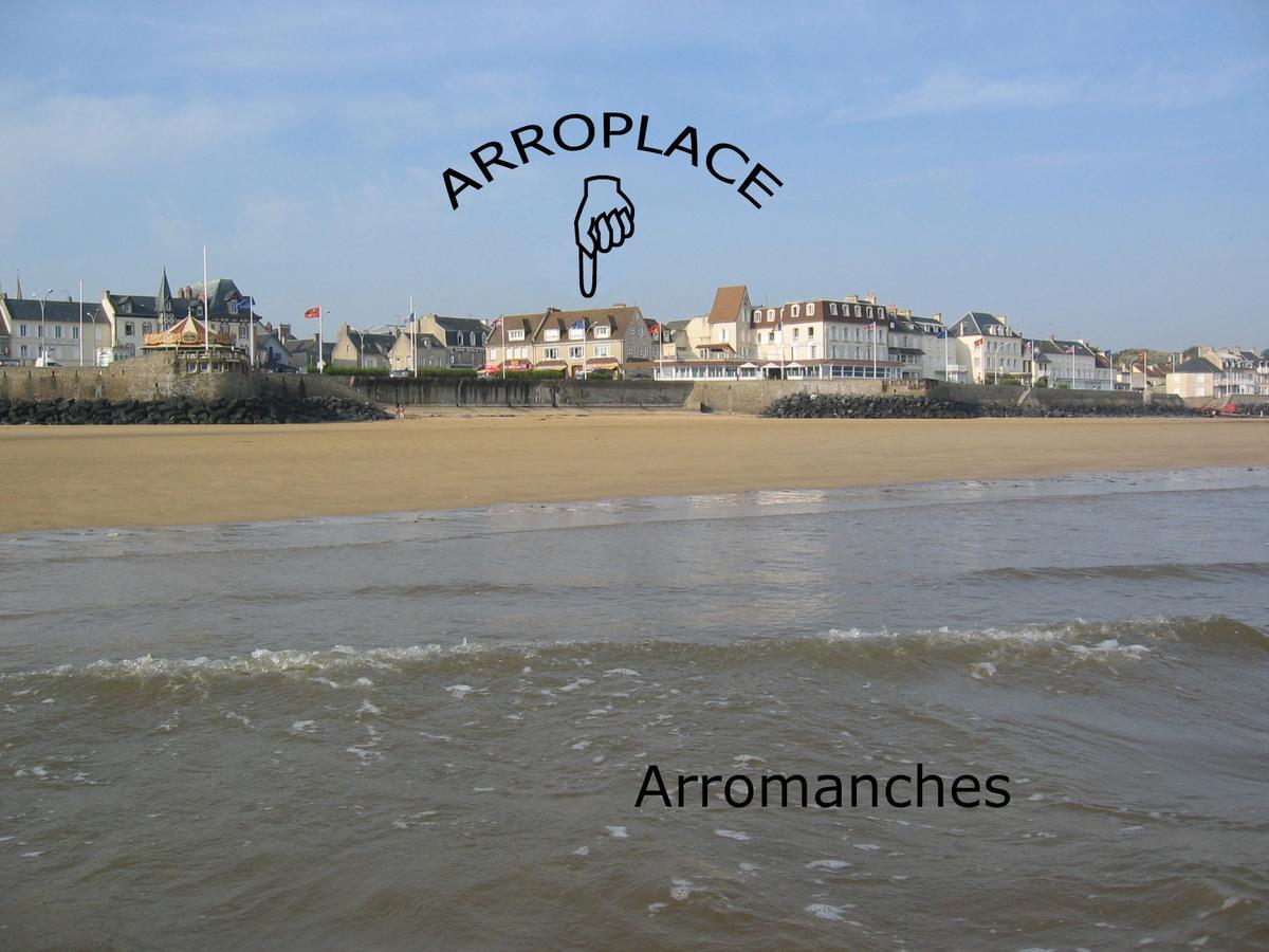 Arroplace Arromanches-les-Bains Esterno foto